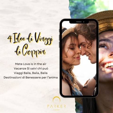 4 idee di viaggi di coppia per ogni personalità