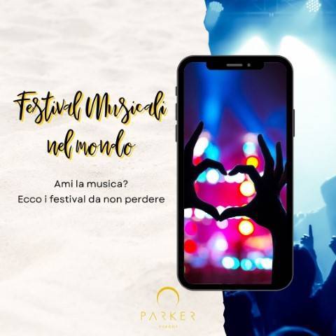 Festival musicali nel mondo da non perdere